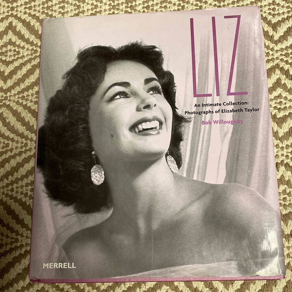 Liz an intimate collection photographs of Elizabeth Taylor book